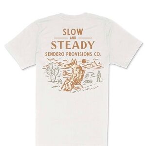 Sendero Slow and Steady T-Shirt
